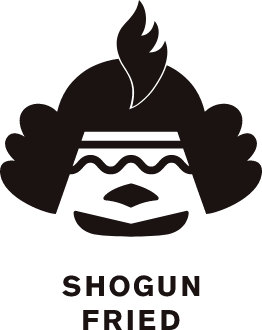 SHOGUN FRIED